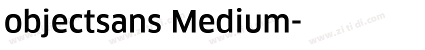objectsans Medium字体转换